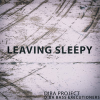 Diba Project - Leaving Sleepy Hollow (Diba Bass Executioners)