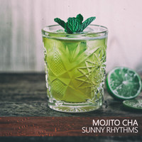 Sunny Rhythms - Mojito Cha