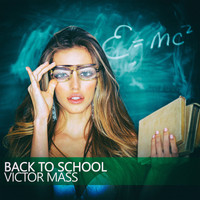 Victor Mass - Back to School