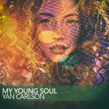 Yan Carlson - My Young Soul