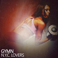 N.Y.C. Lovers - Gymn
