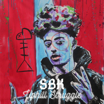 SBK - Uphill Struggle (Explicit)