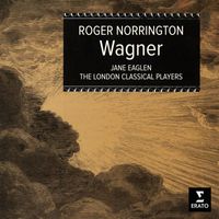 Sir Roger Norrington - Wagner: Preludes & Overtures