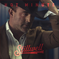 Matt Stillwell - Hot Minute
