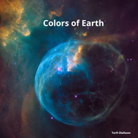 Torfi Olafsson - Colors of Earth