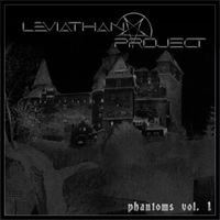 Leviathan Project - Phantoms Vol. 1