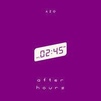 Azo - After Hours