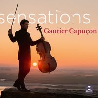 Gautier Capuçon - Sensations - Over the Rainbow (From "The Wizard of Oz")