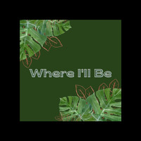 MrB - Where I'll Be