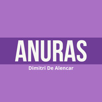 Dimitri De Alencar - Anuras
