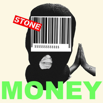 Stone - Money (Hope Ain’t Gone)