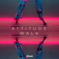Drop Music Branding - Attitude Walk