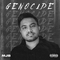 Mjb - Genocide (Explicit)