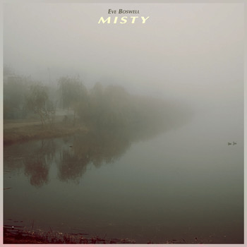 Eve Boswell - Misty - Songs for Autumn Days