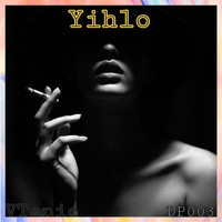 VTonic - Yihlo