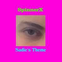 SpinnerX - Sadie's Theme