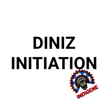 Diniz (CH) - Initiation