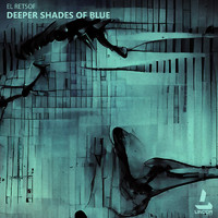 El Retsof - Deeper Shades of Blue