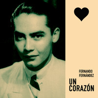 Fernando Fernández - Un Corazón