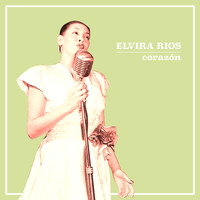 Elvira Rios - Corazón
