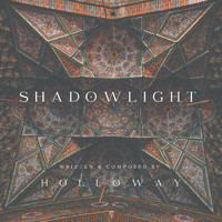 Holloway - Shadowlight