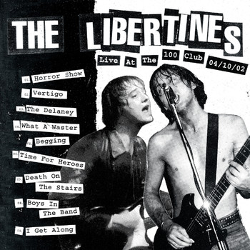 The Libertines - Live at The 100 Club