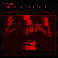 Scove - Deine Hölle