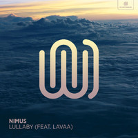 Nimus featuring LAVAA - Lullaby