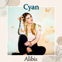 Cyan - Alibis