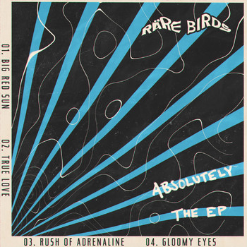 Räre Birds - Absolutely the EP