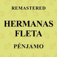 Hermanas Fleta - Pénjamo (Remastered)