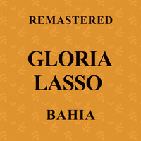 Gloria Lasso - Bahía (Remastered)