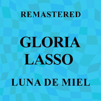 Gloria Lasso - Luna de miel (Remastered)