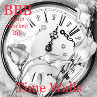 Brain Blocked Bill - Time Walls