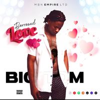 Big Tom - Borrowed Love (Explicit)