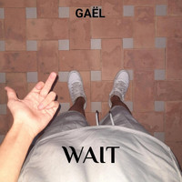 Gael - Wait