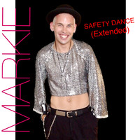Markie - Safety Dance (Extended)