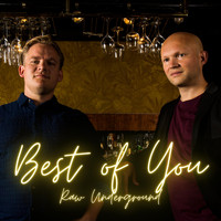 Raw Underground - Best Of You (Extended Mix)