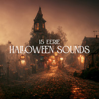 Halloween All-Stars - 15 Eerie Halloween Sounds