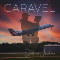 Caravel - Jack an Airplane