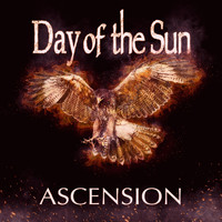 Day of the Sun - Ascension