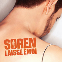 Soren - Laisse émoi