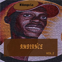 N'dongo Lo - Ambiance, Vol. 2
