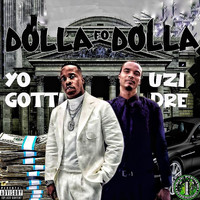 Yo Gotti - Dolla Fo Dolla (feat. Uzi Dre) (Explicit)