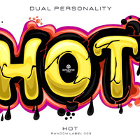Dual Personality - Hot