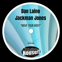 Dan Laino, Jackman Jones - Move Your Body