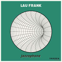 Lau Frank - Jazzophone