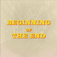The Octobers - Beginning of the End