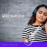 Roger Camazen - Music in My Head