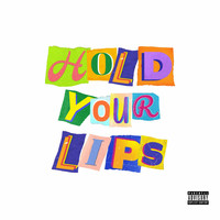 TEND1E - Hold Your Lips (Explicit)